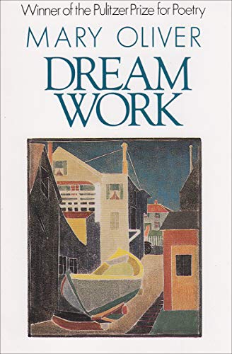 Dream Work by Mary Oliver, Book Cover